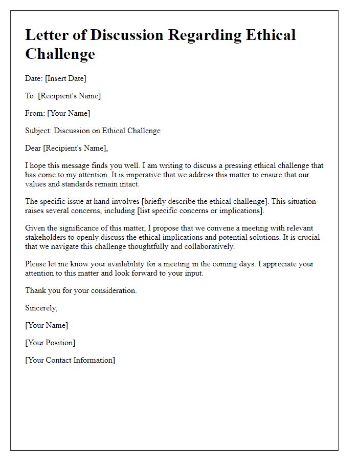 Letter template of ethical challenge discussion