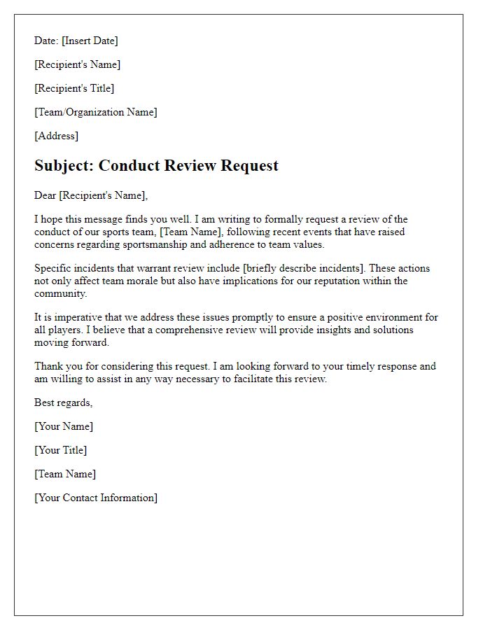 Letter template of sports team conduct review request