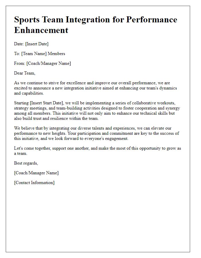 Letter template of sports team integration for performance enhancement