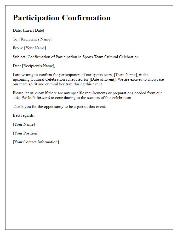 Letter template of participation confirmation for sports team cultural celebration.