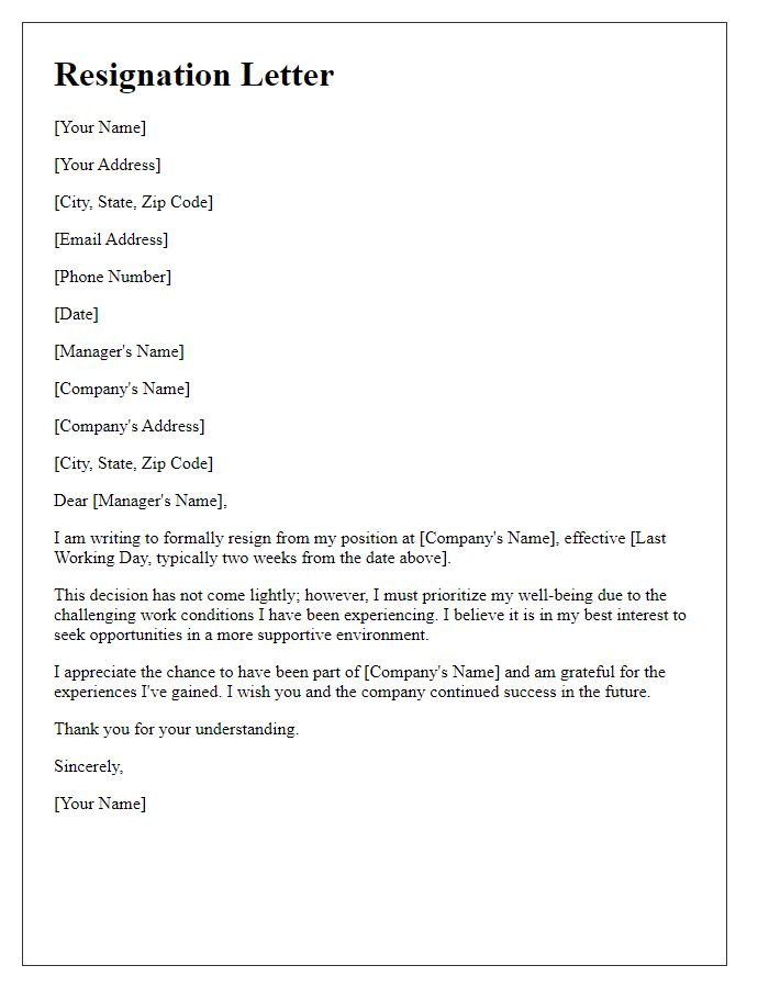 Letter template of resignation because of challenging work conditions.