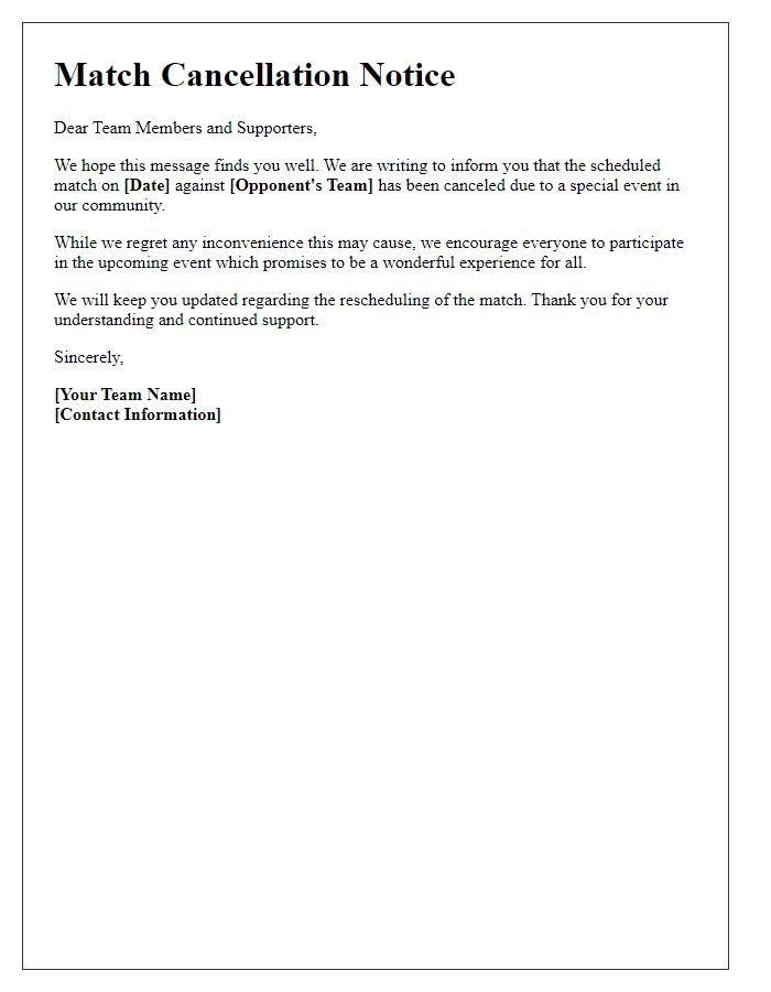 Letter template of sports team match cancellation because of a special event.