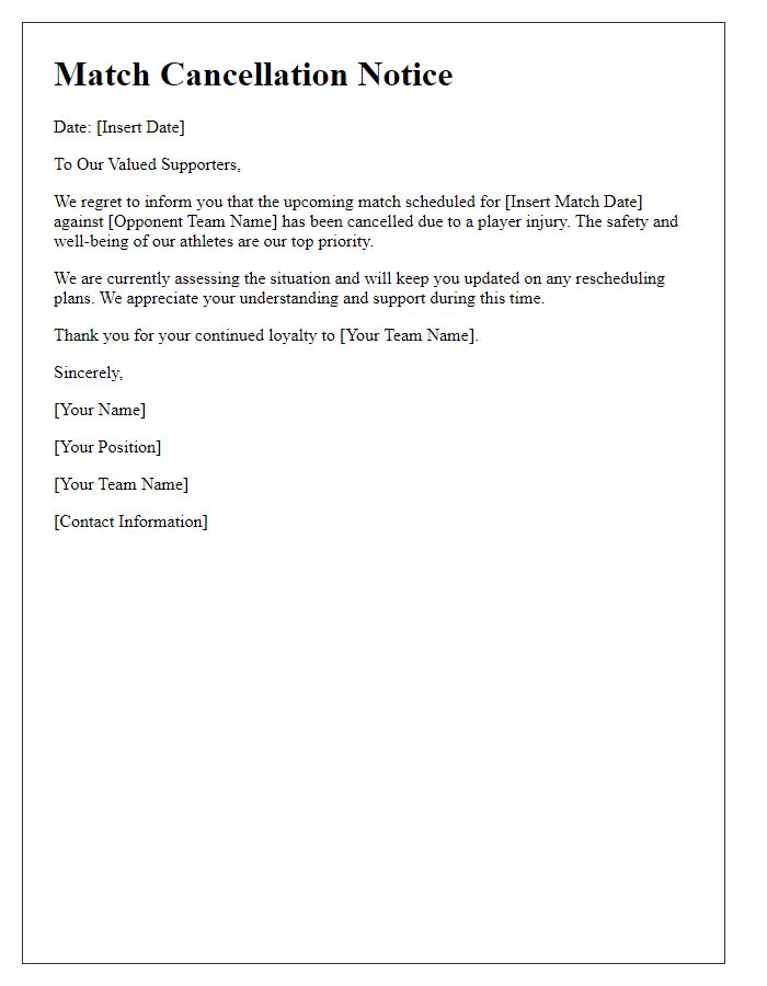 Letter template of sports team match cancellation due to player injury.