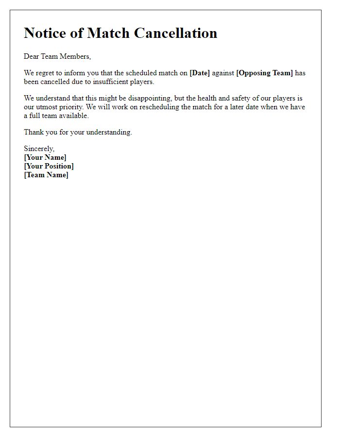 Letter template of sports team match cancellation for insufficient players.