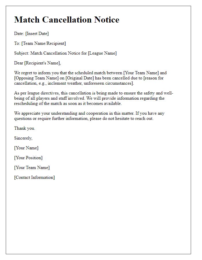 Letter template of sports team match cancellation for league directives.