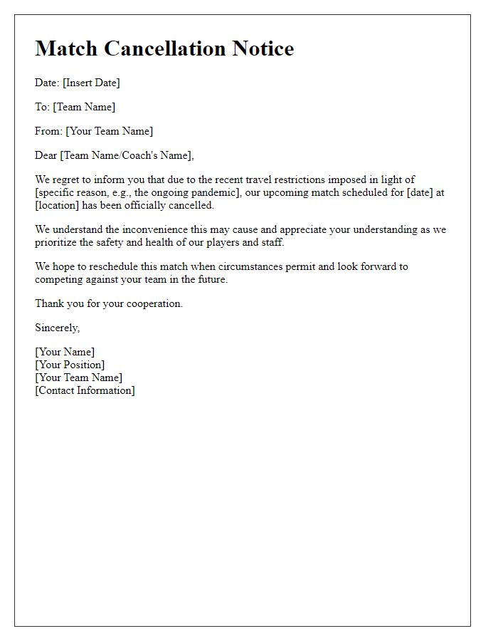 Letter template of sports team match cancellation related to travel restrictions.