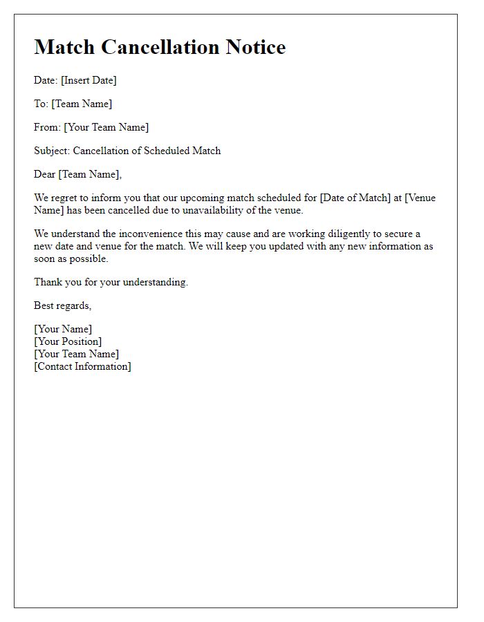 Letter template of sports team match cancellation for venue unavailability.