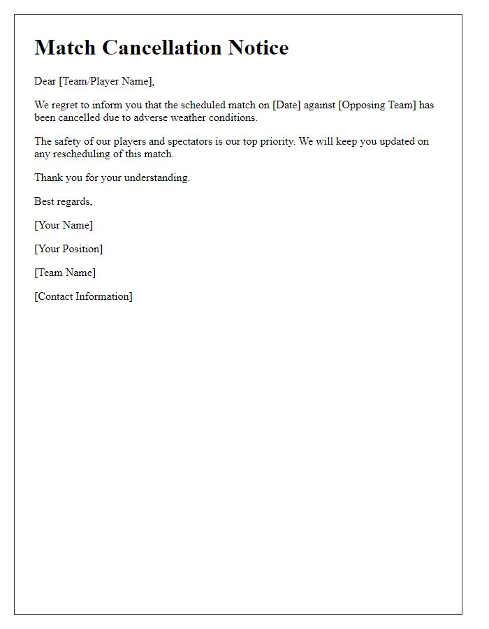 Letter template of sports team match cancellation for weather-related issues.