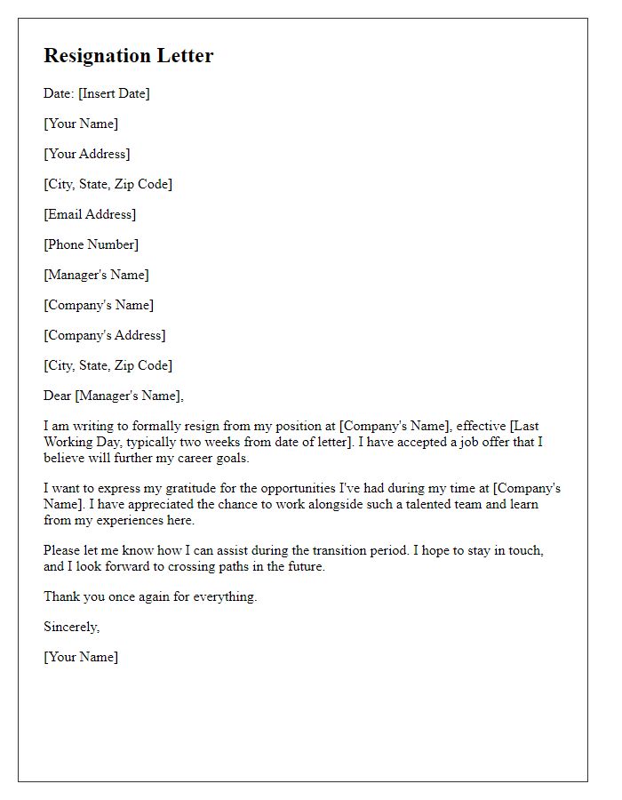 Letter template of resignation after accepting a new job offer.