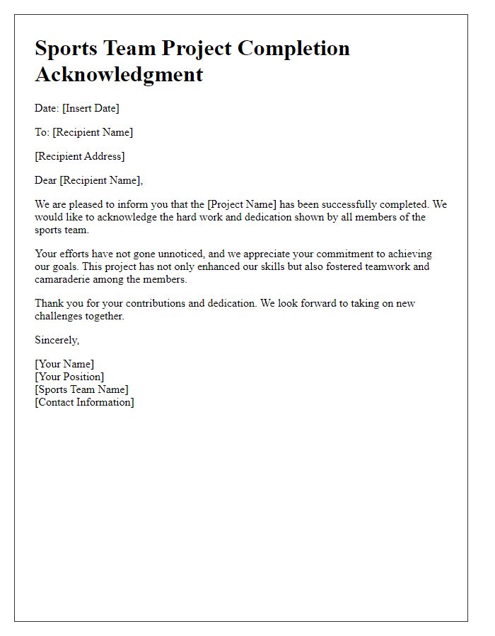 Letter template of sports team project completion acknowledgment.