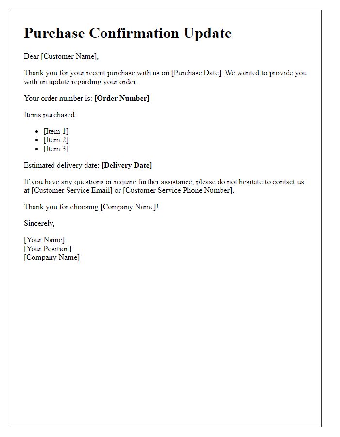 Letter template of Purchase Confirmation Update