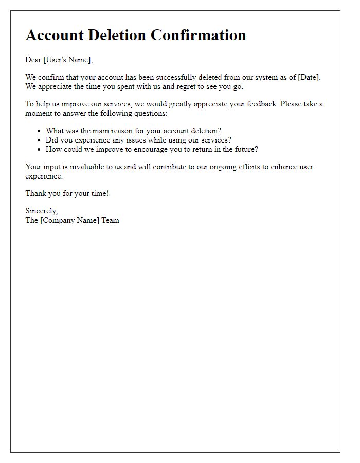 Letter template of account deletion confirmation for feedback collection.