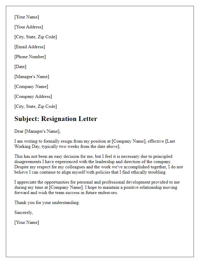 Letter template of resignation as a result of principled disagreements with leadership.