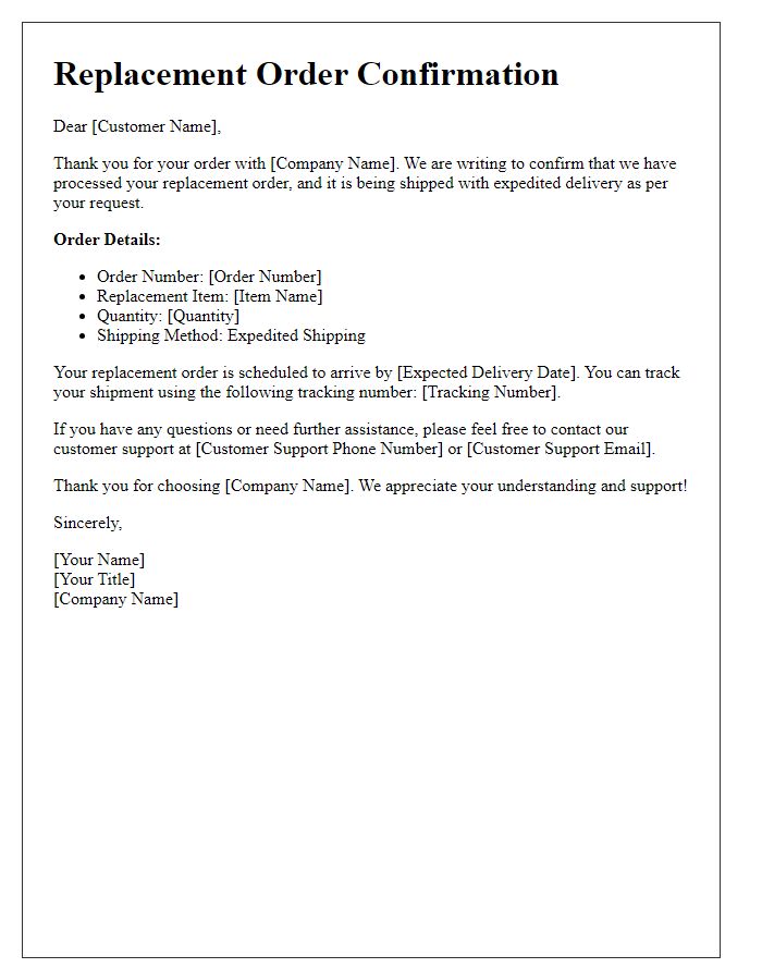 Letter template of Replacement Order Confirmation for Expedited Shipping Requests