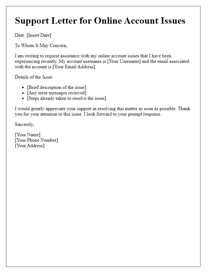 Letter template of support needed for online account issues