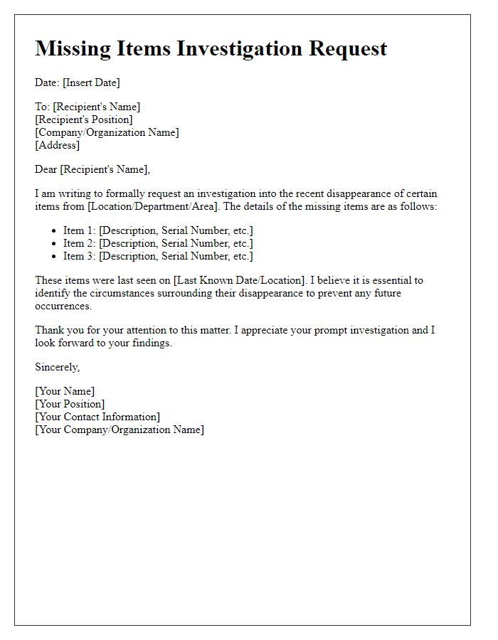 Letter template of missing items investigation request.