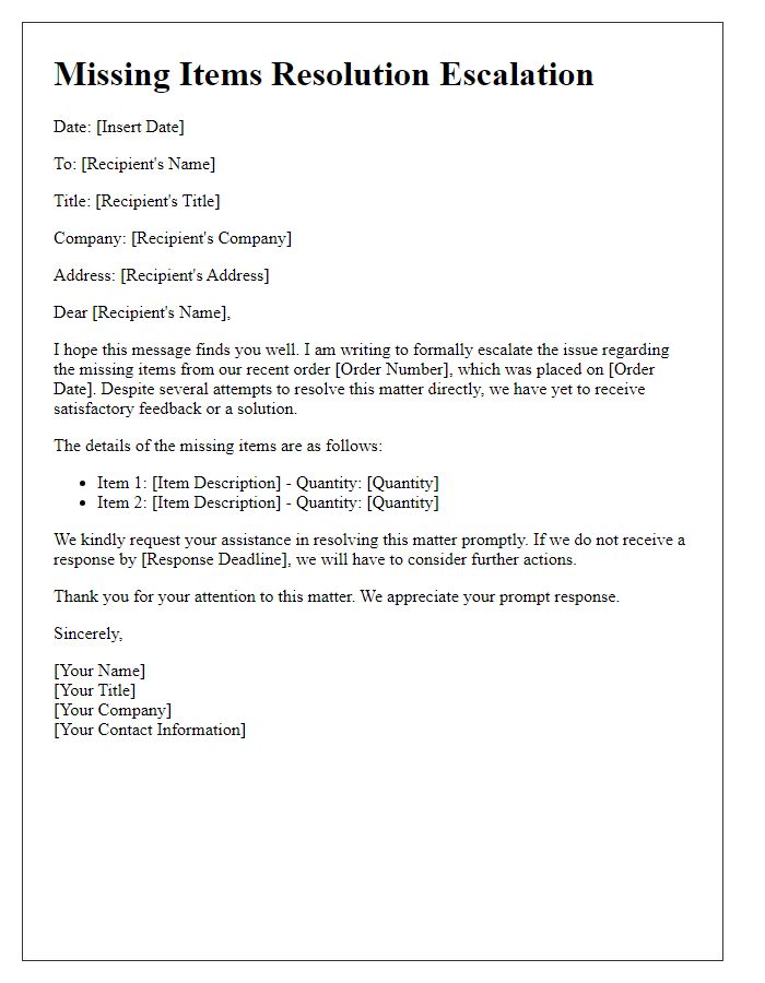 Letter template of missing items resolution escalation.