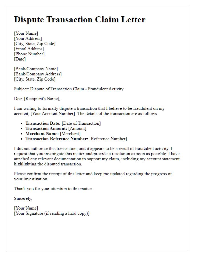 Letter template of dispute transaction claim for fraudulent activity