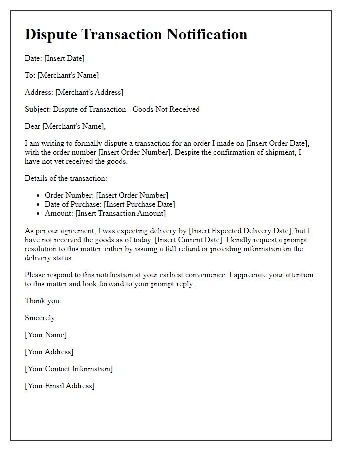 Letter template of dispute transaction notification for goods not received