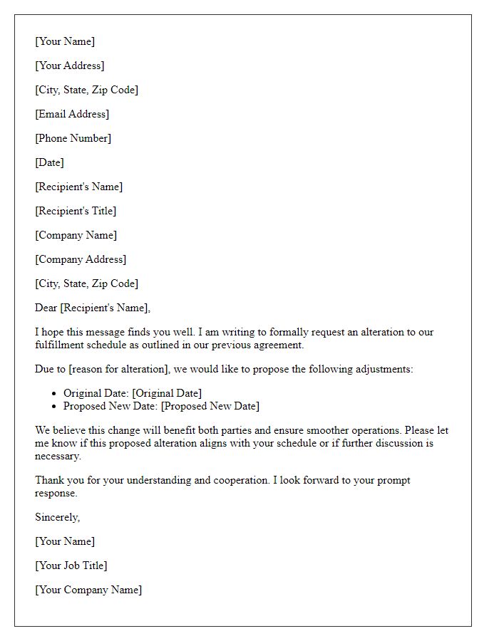 Letter template of fulfillment schedule alteration