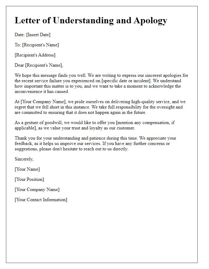 Letter template of understanding and apology for service failures