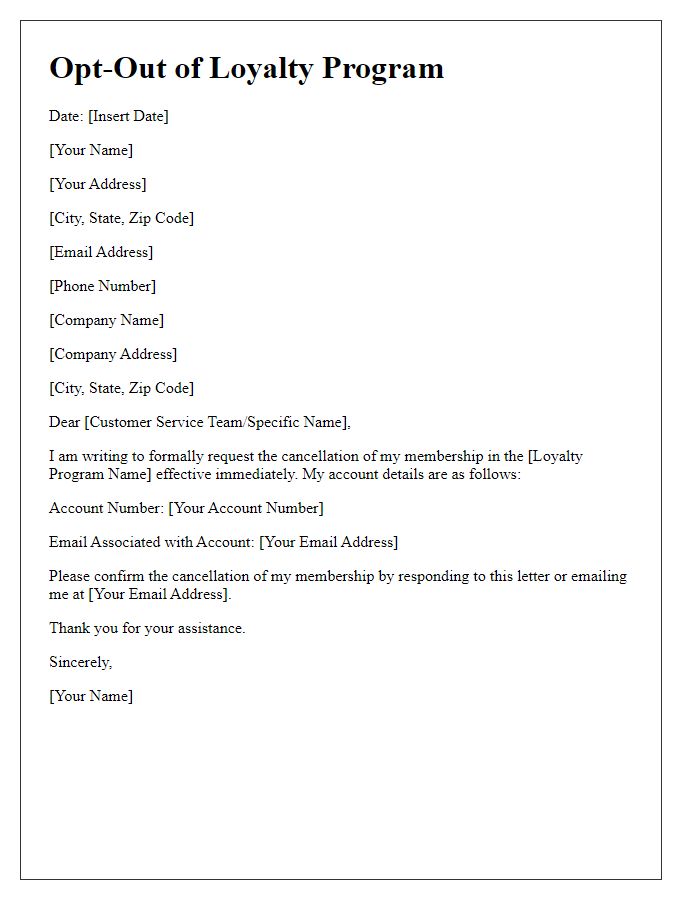 Letter template of opting out of loyalty program