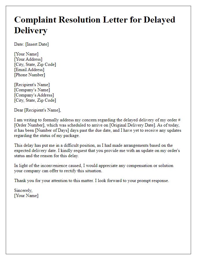 Letter template of complaint resolution for delayed delivery