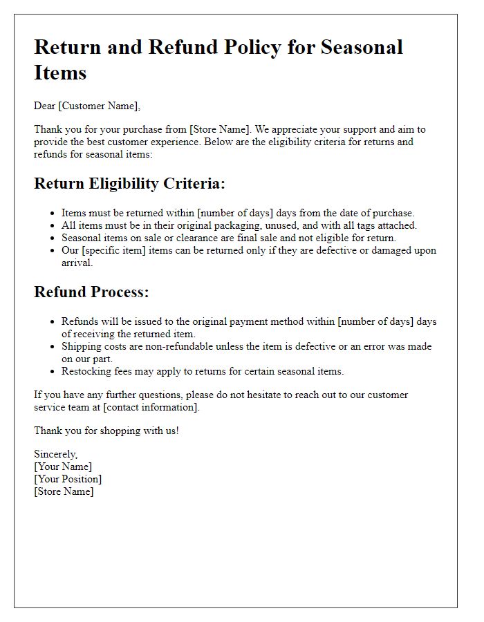 Letter template of return and refund eligibility criteria for seasonal items.