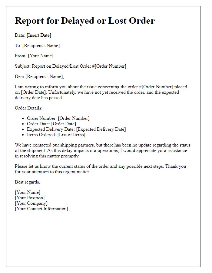 Letter template of report for delayed or lost order