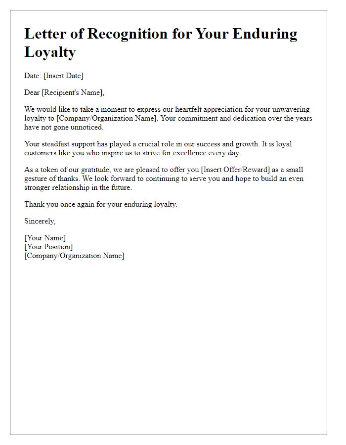 Letter template of recognition for your enduring loyalty