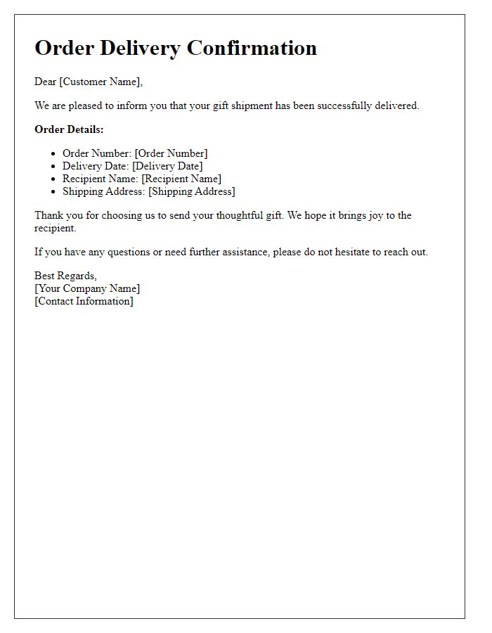 Letter template of order delivery confirmation for gift shipments