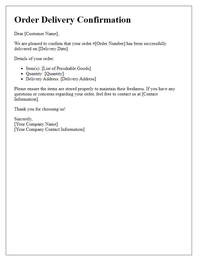 Letter template of order delivery confirmation for perishable goods