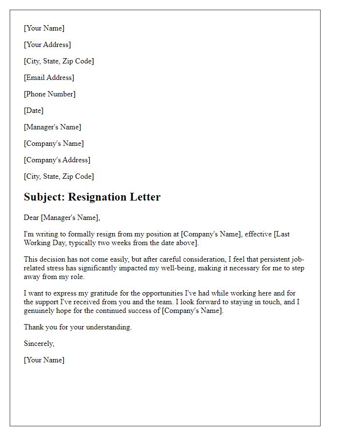 Letter template of resignation caused by persistent job-related stress.