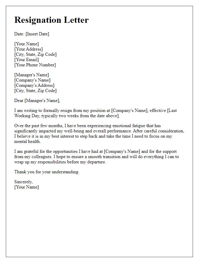 Letter template of resignation stemming from emotional fatigue.