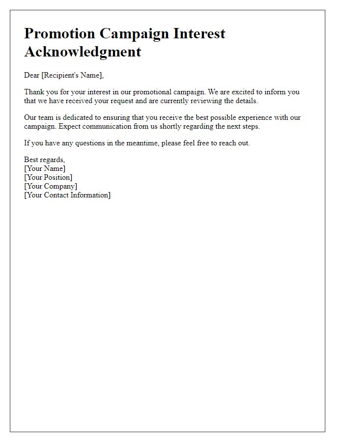 Letter template of promotional campaign interest acknowledgment