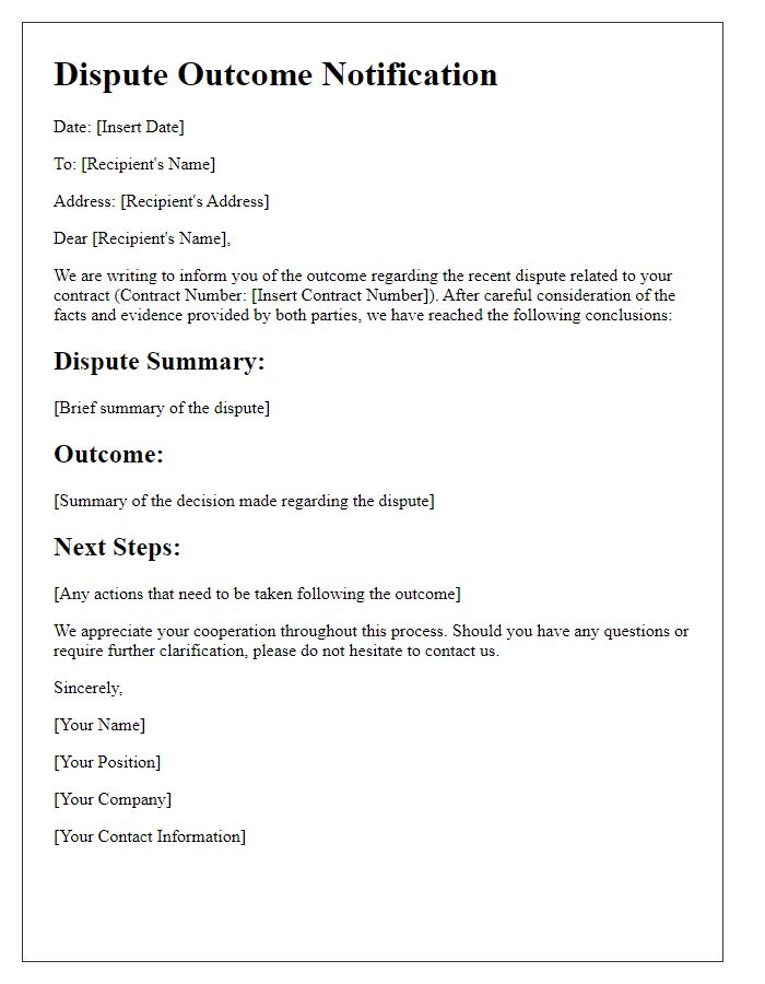 Letter template of dispute outcome notification for contract disagreements.