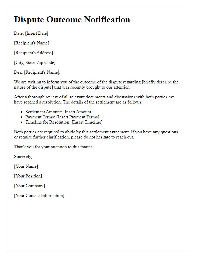 Letter template of dispute outcome notification for legal settlements.