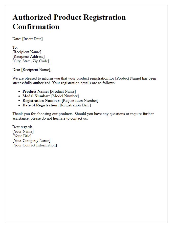 Letter template of Authorized Product Registration Confirmation