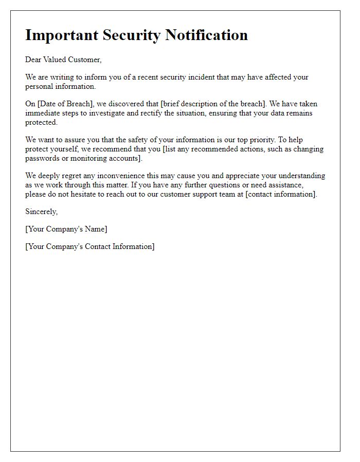 Letter template of security breach communication to customers.