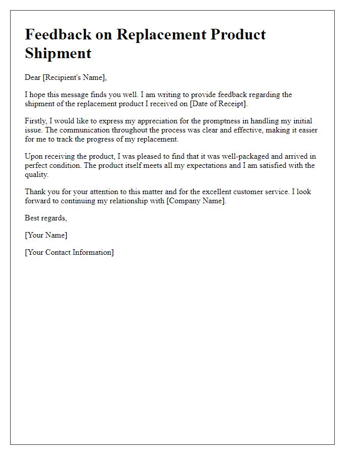 Letter template of feedback on replacement product shipment