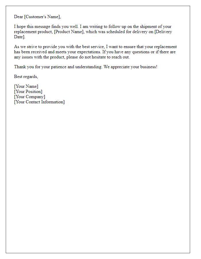 Letter template of follow-up on replacement product shipment