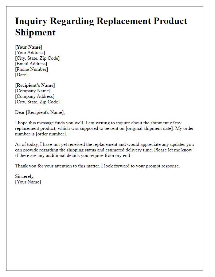 Letter template of inquiry regarding replacement product shipment