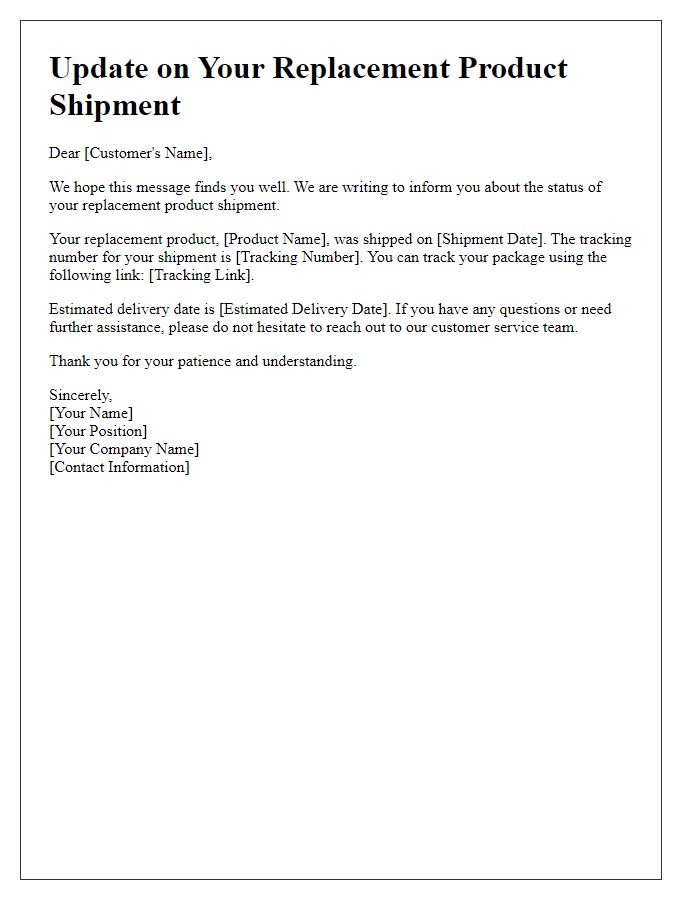 Letter template of update on replacement product shipment status