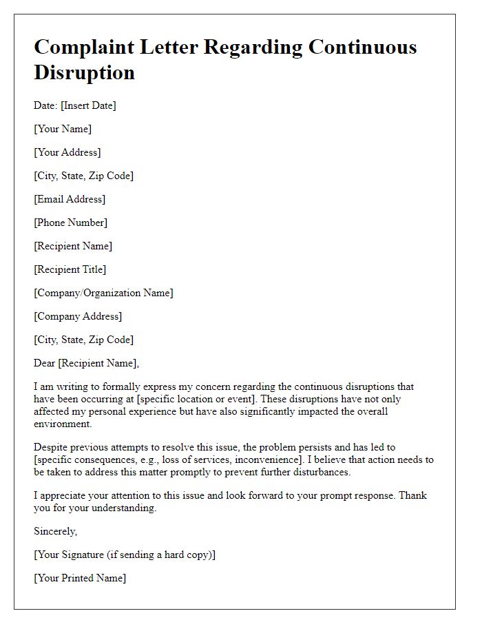 Letter template of complaint about continuous disruption