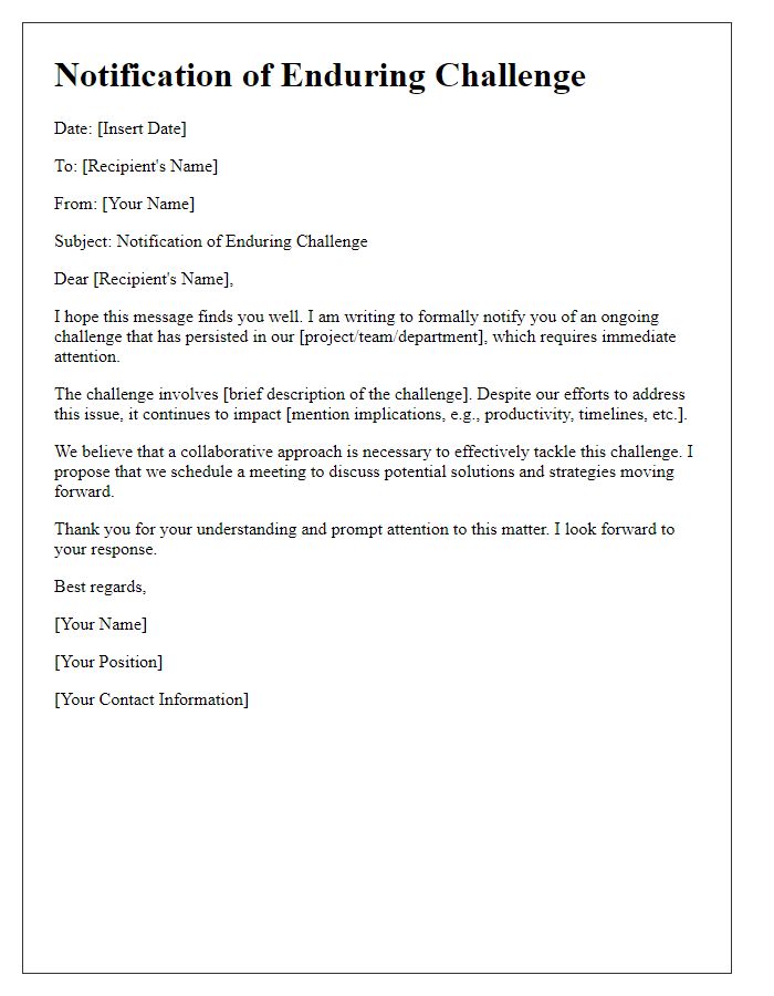 Letter template of notification for enduring challenge