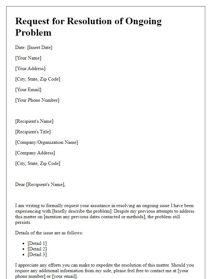Letter template of request for resolution of ongoing problem