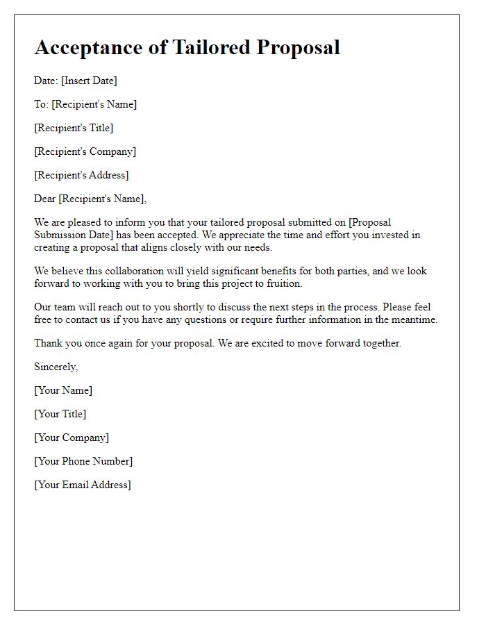 Letter template of acceptance for tailored proposal request.