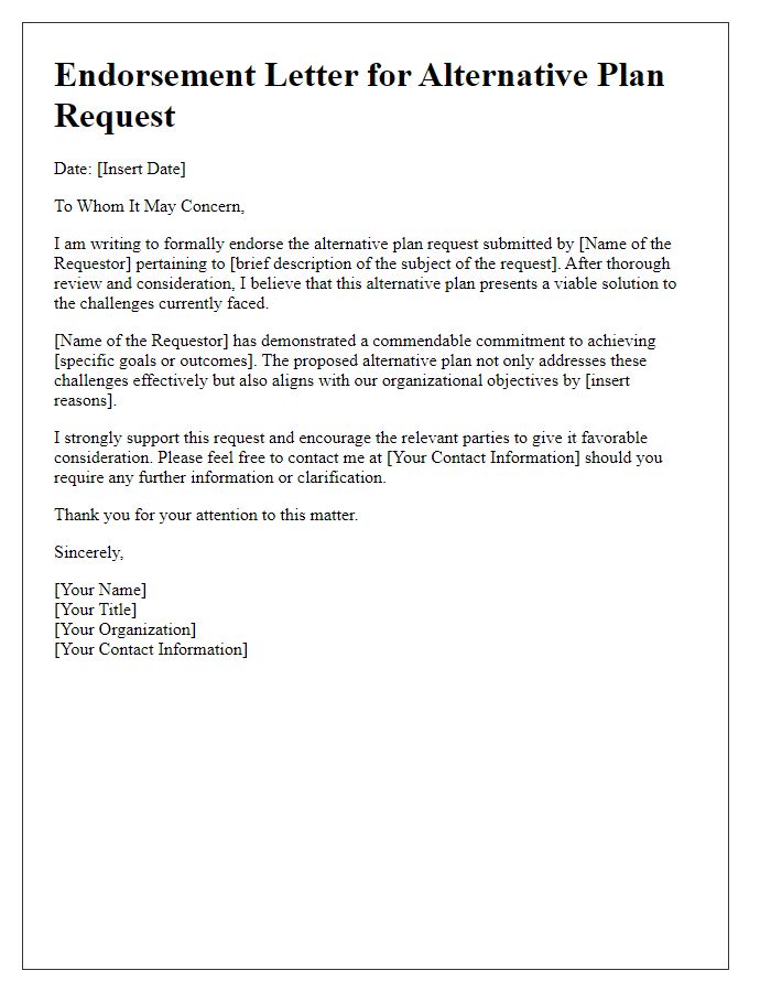 Letter template of endorsement for alternative plan request.