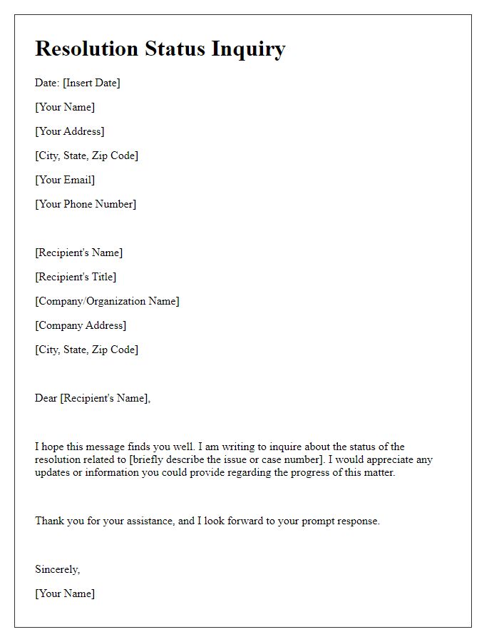 Letter template of resolution status inquiry