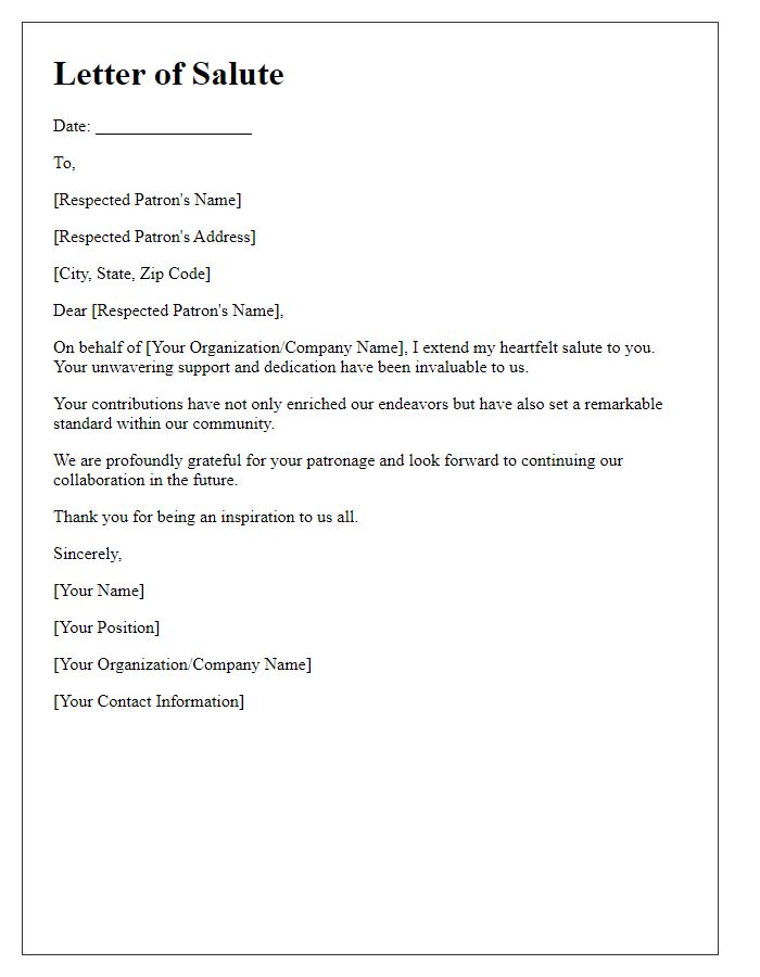 Letter template of salute for respected patrons